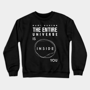 Rumi Quotes Crewneck Sweatshirt